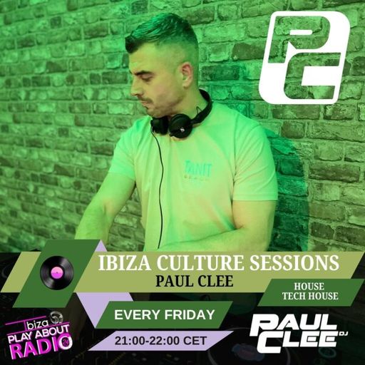 Paul Clee - Ibiza Culture Sessions