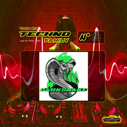 Darksnake Special Techno "The Big Techno Family 75" Radio TwoDragons 9.9.2023
