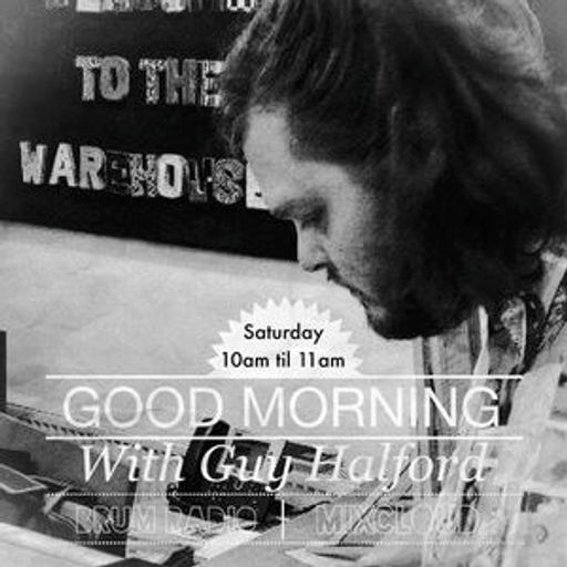 Good Morning with Guy Halford: Mostly Jazz Weekend (09/07/2016)