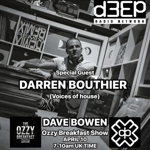 Dave Bowen - The Ozzy Breakfast Show (10/04/26)