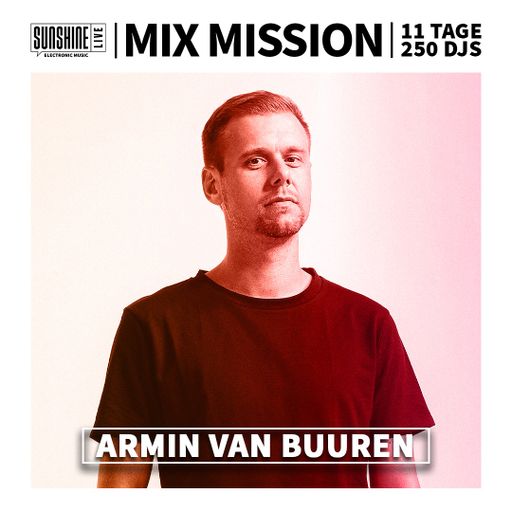 01.01.2025 - SunshineLive Mix Mission 2024 - ARMIN VAN BUUREN in the Mix