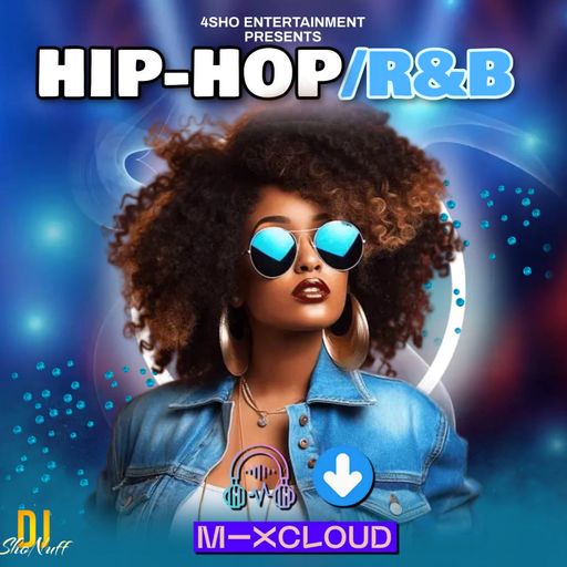 IT'S HIP-HOP AND R&B 4SHO (SUBSCRIBE 4SHO)