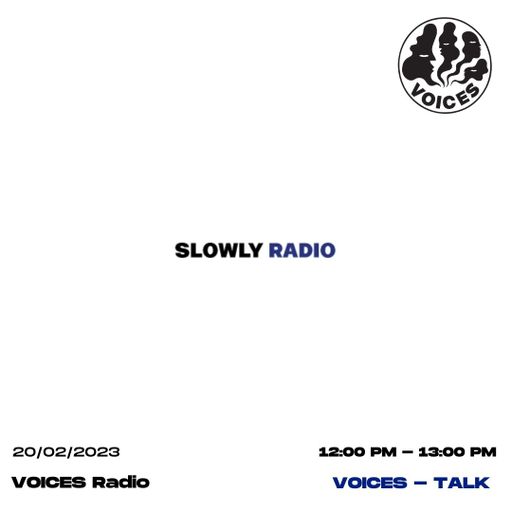 Slowly Radio by Consensus - 20/02/23