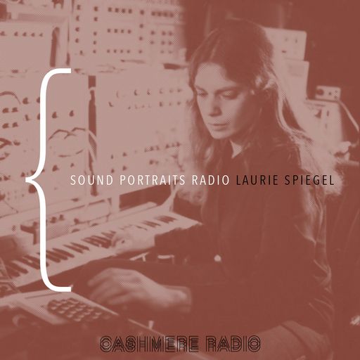 Sound Portraits Radio #3: Laurie Spiegel w/ Doron Sadja 30.10.172017
