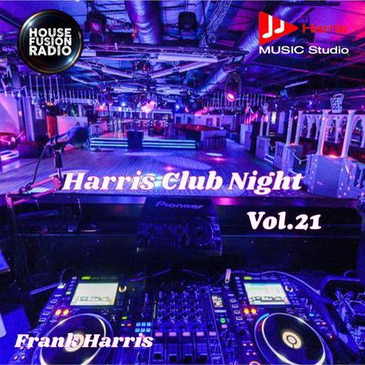 FrankHarris - Harris Club Night Vol 21