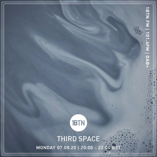 Third Space - 07.09.2020