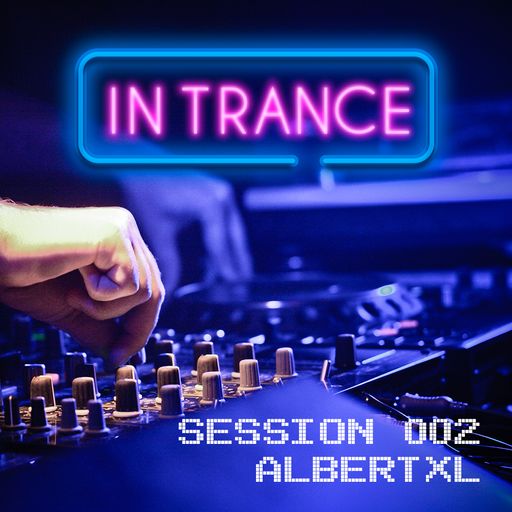 In Trance Session 002 2019