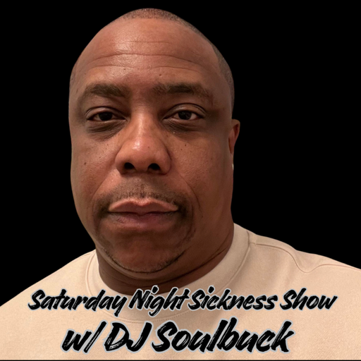 DJ Soulbuck - Saturday Night Street Sickness (The Beat 105.1) - 2026.03.07