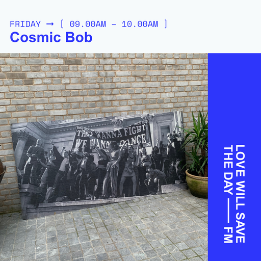 2024-08-09 Cosmic Bob | LWSTD-FM