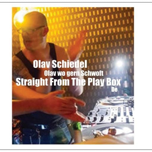 Olav Schiedel - Straight From The Play Box