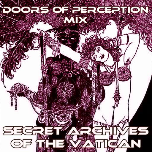 Doors of Perception Mix