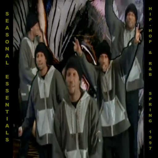 Seasonal Essentials: Hip Hop & R&B - 1997 Pt 2: Spring