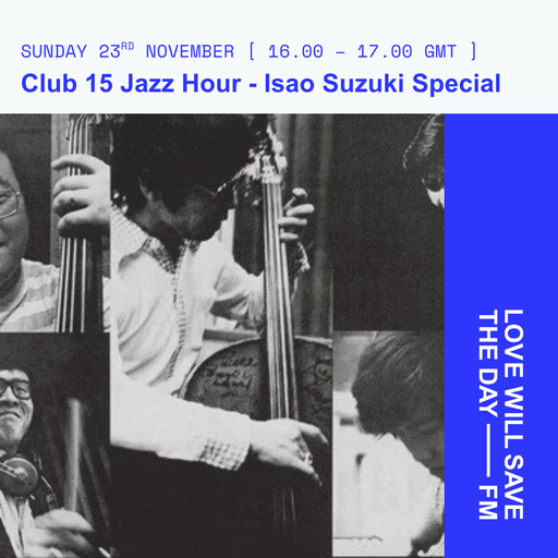 2025-11-23 Club 15 Jazz Hour | LWSTD-FM