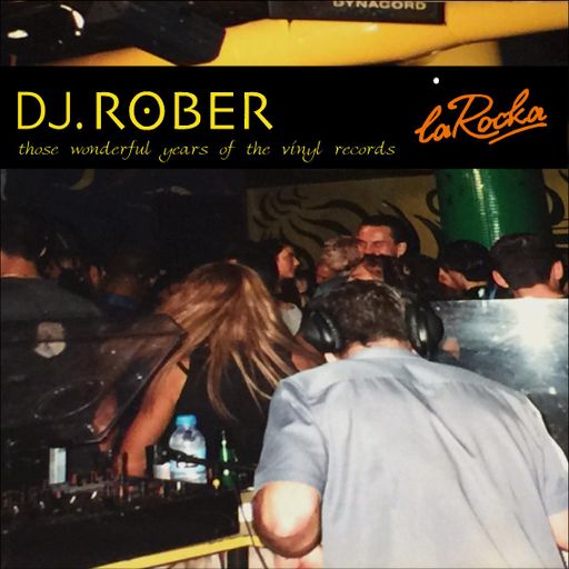 DJ ROBER - LA ROCKA - NUM.1- 2003