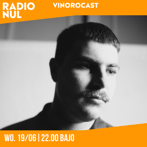 Vinorocast 002 - Bajo / 19-06-2024