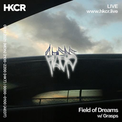 Field of Dreams w/ Grasps - 08/11/2021
