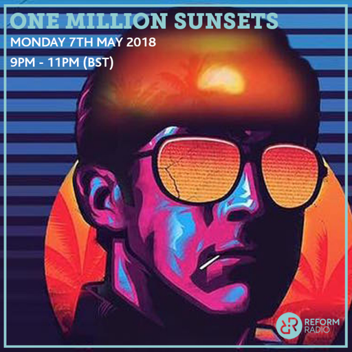 One Million Sunsets 7th May 2018