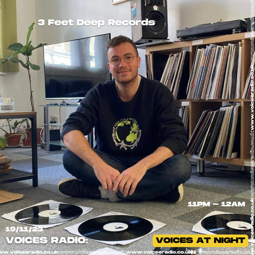 3 Feet Deep Records - 19/11/23 - Voices Radio