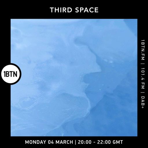 Third Space - 04.03.24