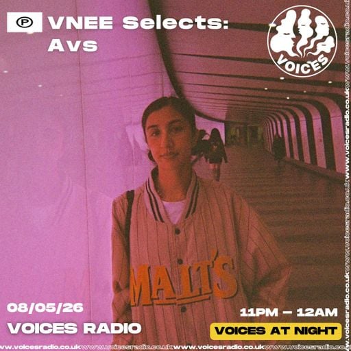 VNEE Selects Avs - 08/05/26 [Voices Radio]