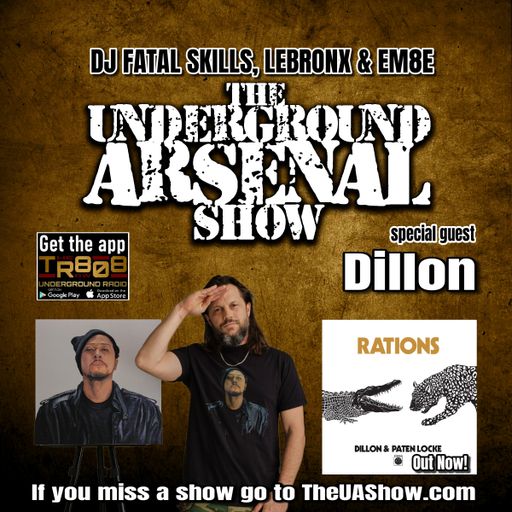 The Underground Arsenal Show 10-19-25 with Special Guest Dillon