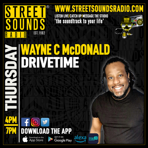 Drivetime with Wayne C McDonald on Street Sounds Radio 1600-1900 12/06/2025
