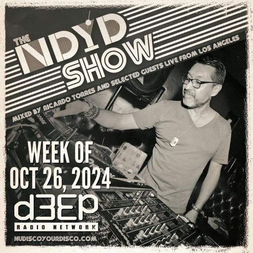 Ricardo Torres - The NDYD Show (26/10/24)