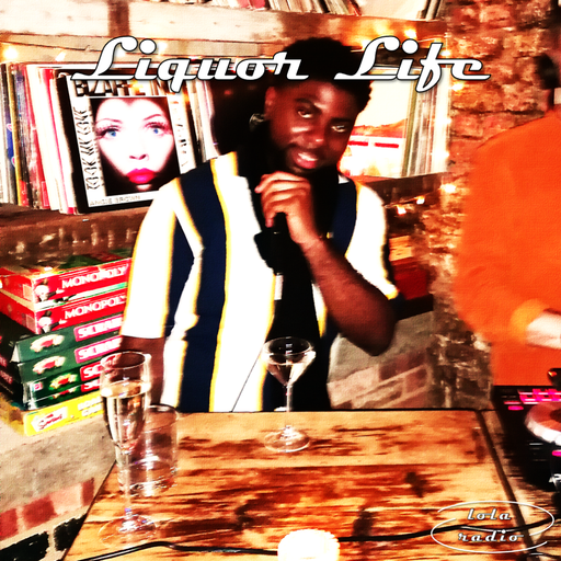 Lola Radio | Liquor Life 005 | 23.12.21