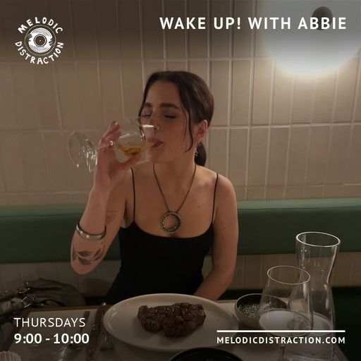 Wake Up! with Abbie (25th May '23)