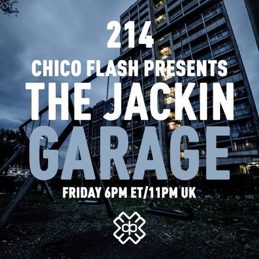Chico Flash - The Jackin’ Garage (10/03/23)