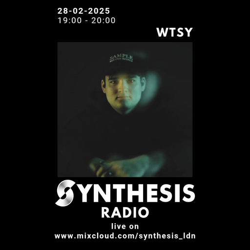 WTSY @ Synthesis 28-02-25