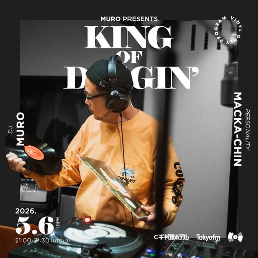 @DJ Muro - King Of Diggin' 『DIGGIN' MPS』 (TokyoFM) (*Mastered) - 2026.05.06