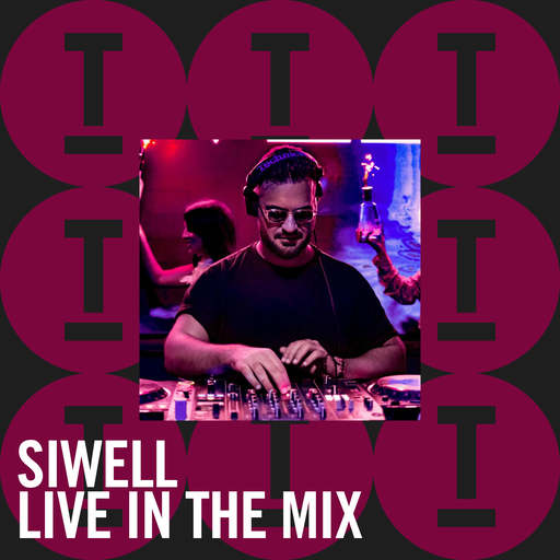 Siwell | Live In The Mix