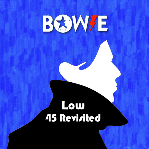 Bowie Low Revisited.