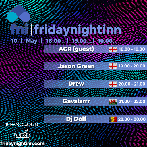 fni Presents : fridaynightinn ( 10th May 2024 )