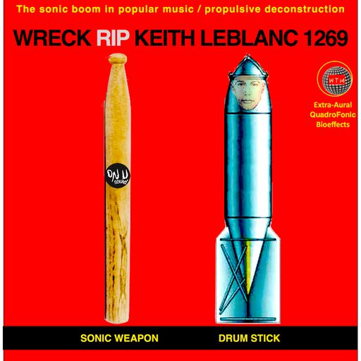 Wreck RIP Keith Leblanc 1269