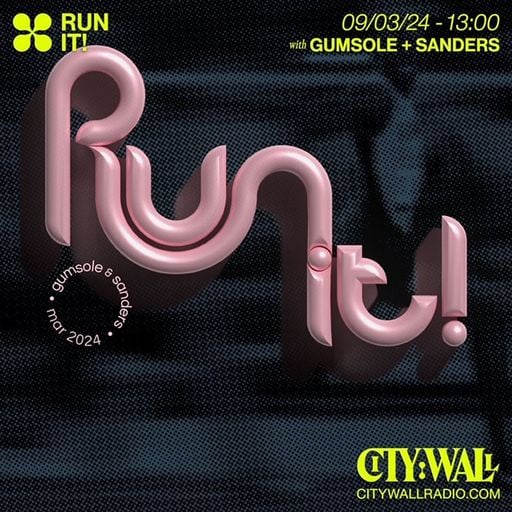 Run It! w/ Gumsole & Sanders - March 2024