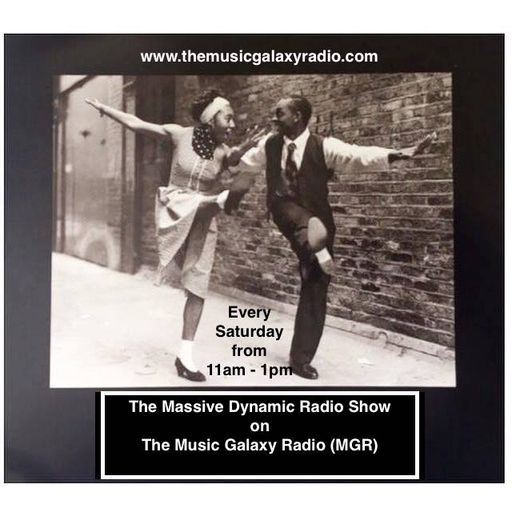 The Massive Dynamic Radio Show No. 70 (12th September 2020) on The Music Galaxy Radio (MGR)
