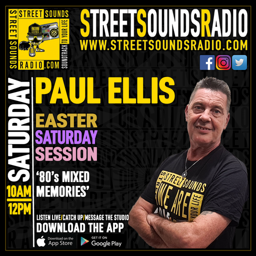 Easter Saturday Session with Paul Ellis on Street Sounds Radio 1000-1200 08/04/2023
