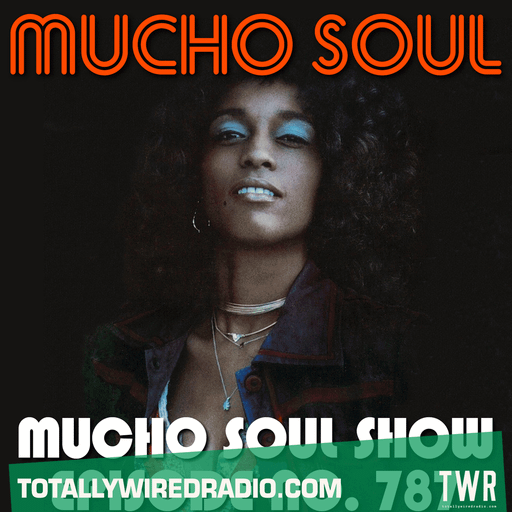 The Mucho Soul Show ~ Alan Kenny Arscott & Ket Shah ~ 25.02.25