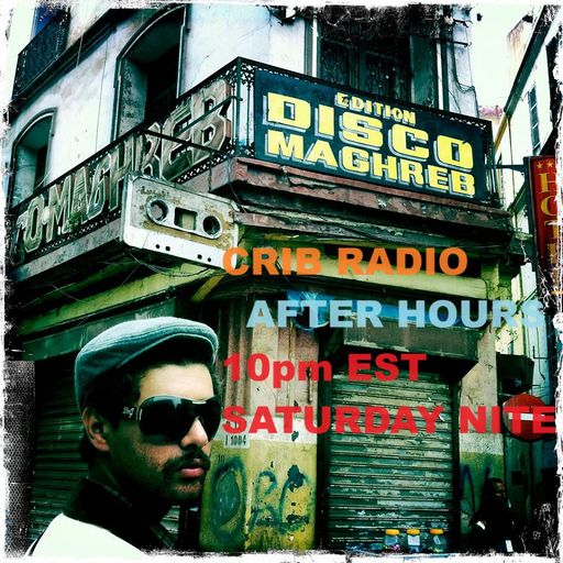Jay Negron on CRIB RADIO - AFTER HOURS - May 11, 2024