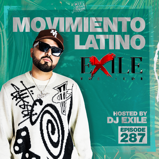 Movimiento Latino #287- DJ EXILE