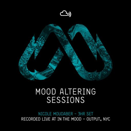 MOOD Altering Sessions #7 Nicole Moudaber @ Output, New York