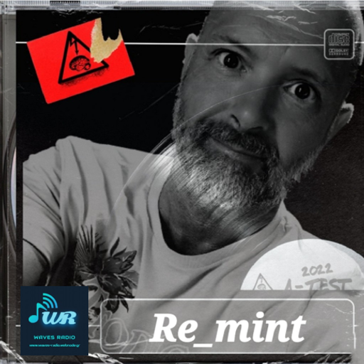 GUEST Show for Waves Radio by DJ Re_mint