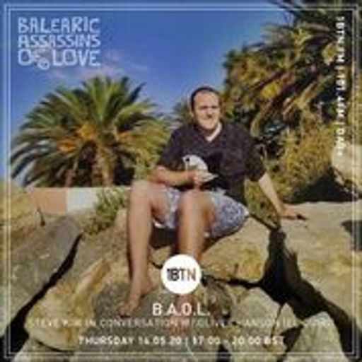 Steve KIW - BAOL with Oliver Hanson (El Guiri) - 14.05.2020