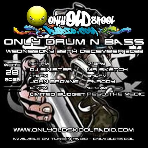 Dj-Sinister - Live on Only Old Skool Radio - 28-12-2022