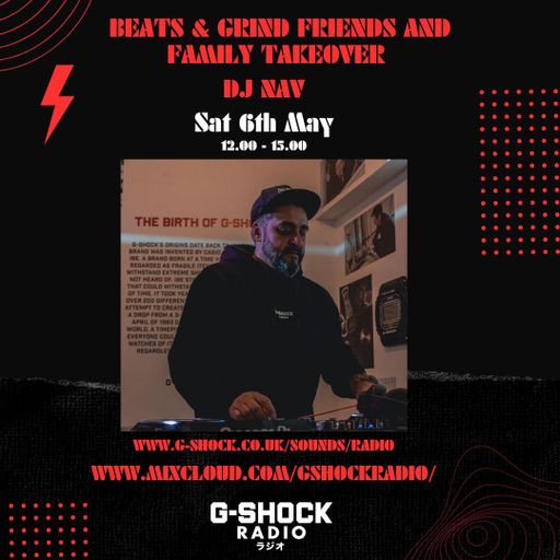 Beats & Grind Friends and Family Takeover 06/05 - Dj Nav Classic Street Soul Show