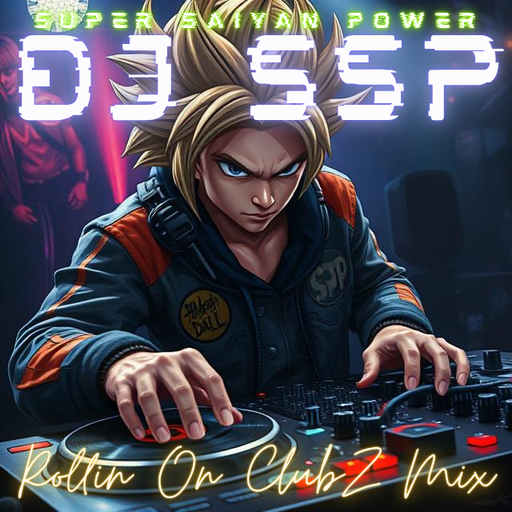 DJ SSP - Rollin On ClubZ Mix