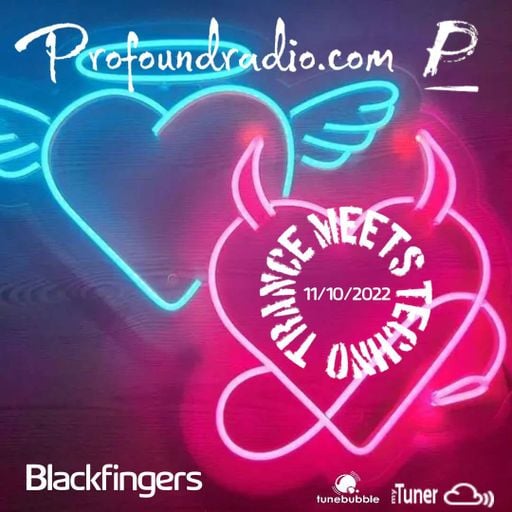 BLACKFINGERS ON TRANCE MEETS TECHNO 11/10/22