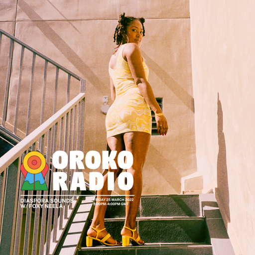 Foxy Neela - Diaspora Sounds - 25th March 2022
